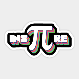 inspire shirt Sticker